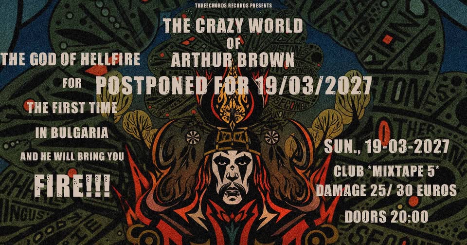 The Crazy World of Arthur Brown Live in Sofia / Mixtape 5 / 19.03.27