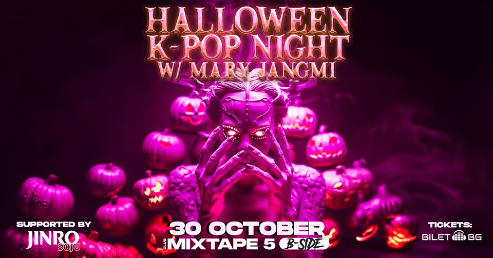 K-Pop Halloween Night with Mary Jangmi / Club Mixtape 5 / 30.10
